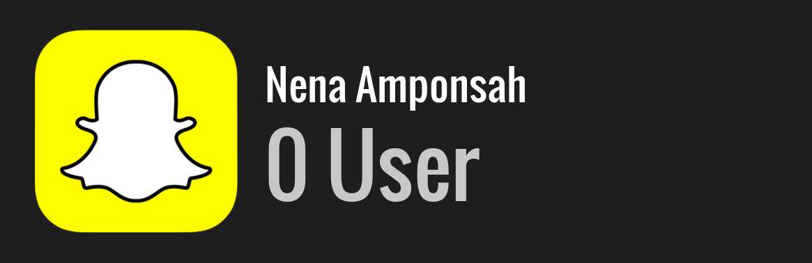 Nena Amponsah snapchat