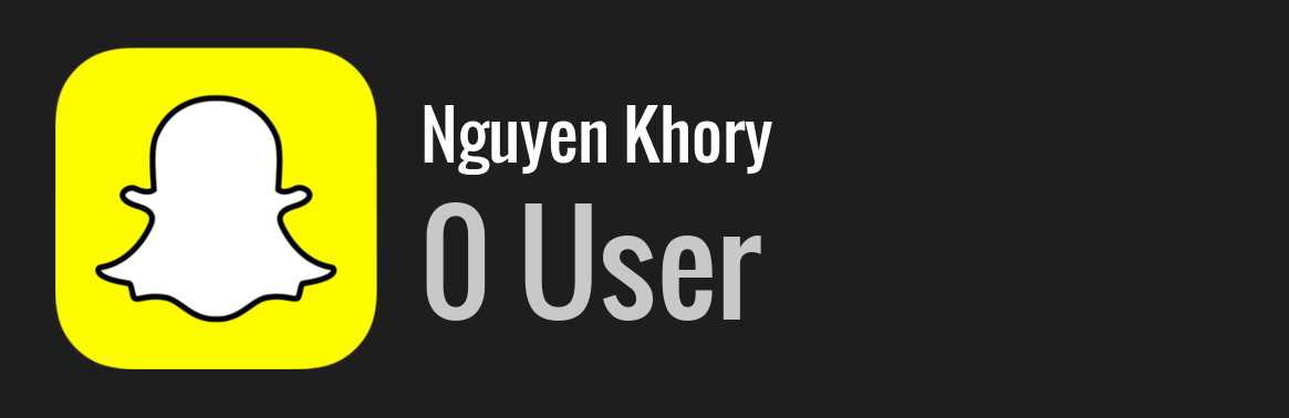 Nguyen Khory snapchat