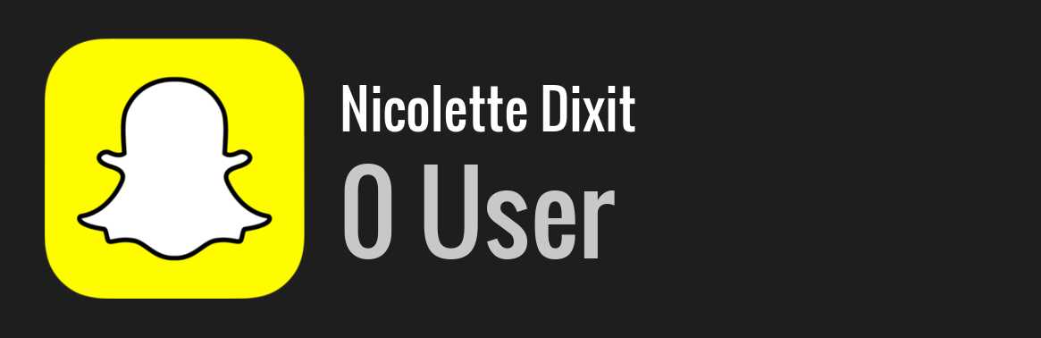 Nicolette Dixit snapchat