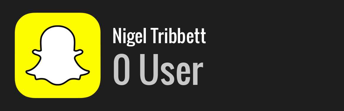 Nigel Tribbett snapchat