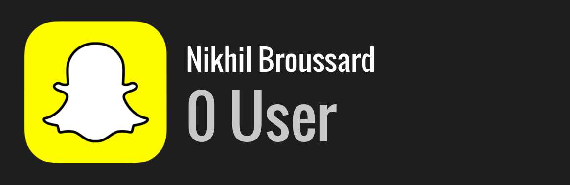 Nikhil Broussard snapchat