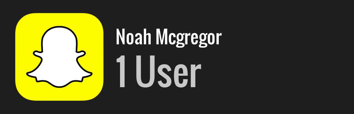 Noah Mcgregor snapchat