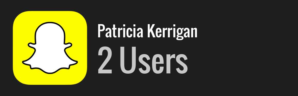 Patricia Kerrigan snapchat