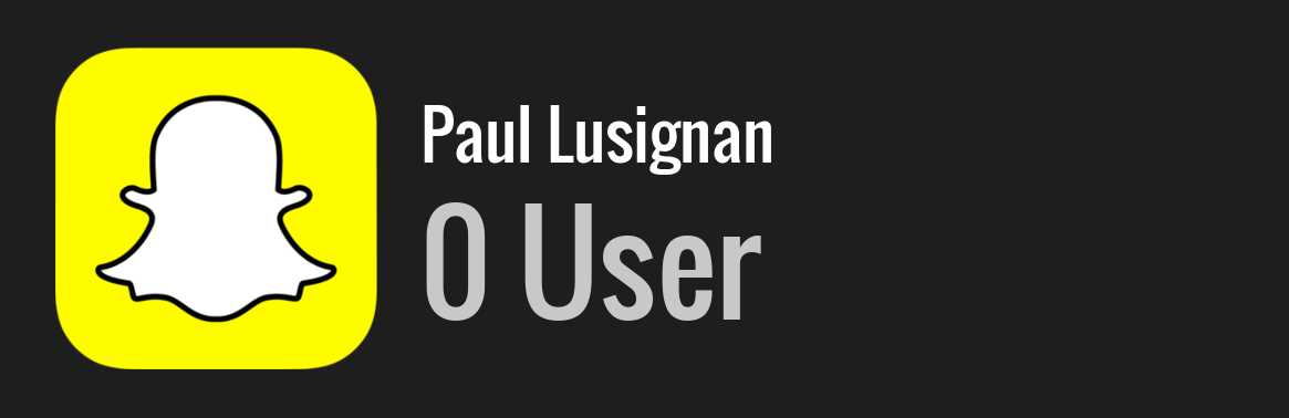 Paul Lusignan snapchat
