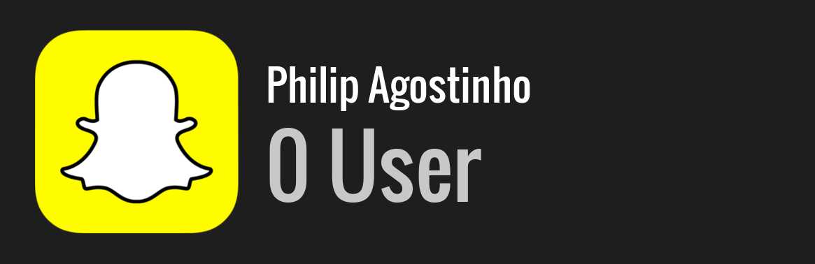 Philip Agostinho snapchat