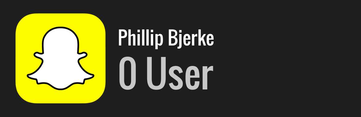 Phillip Bjerke snapchat