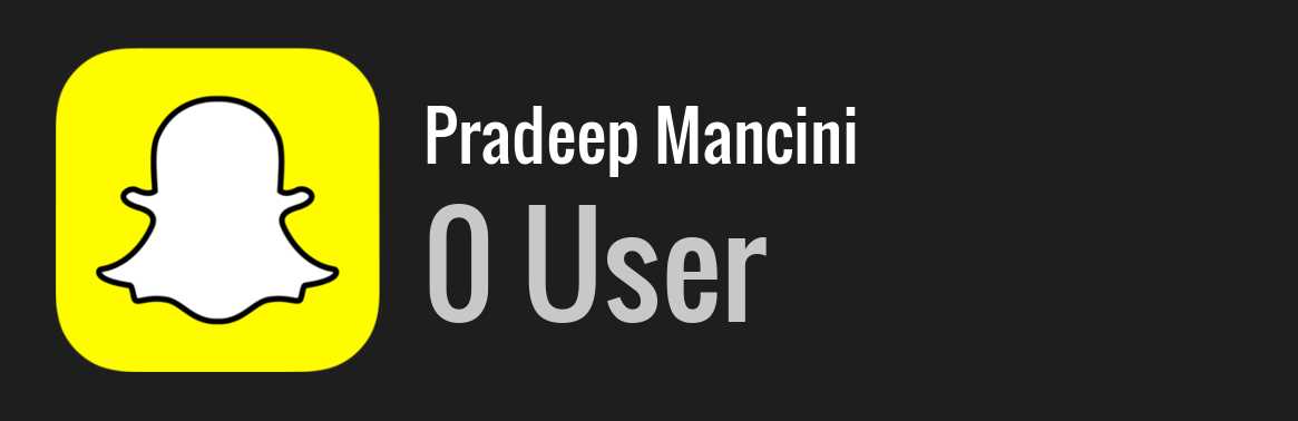 Pradeep Mancini snapchat