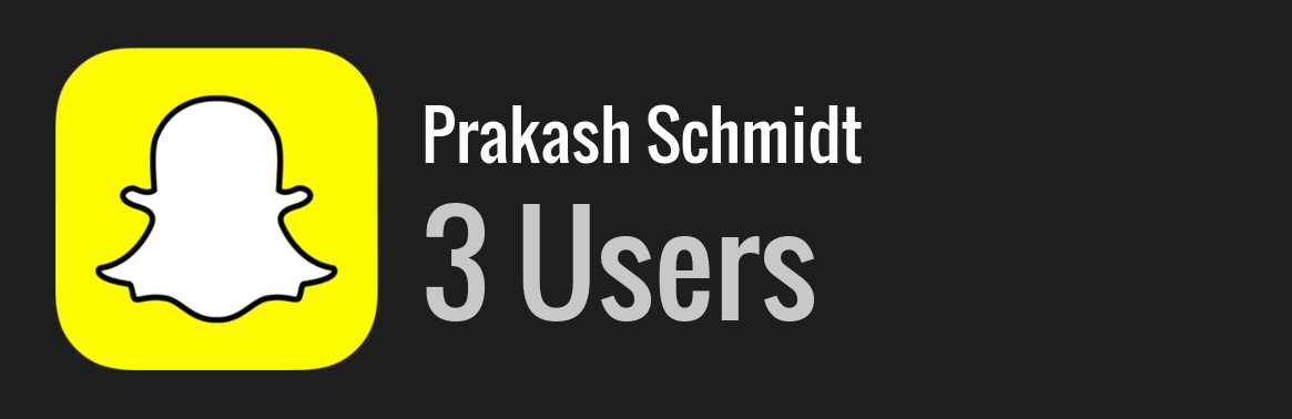 Prakash Schmidt snapchat