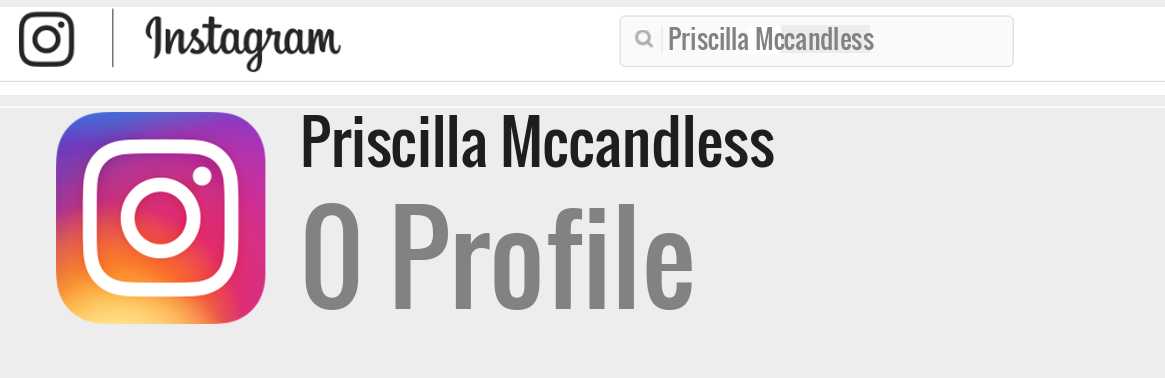 Priscilla Mccandless instagram account