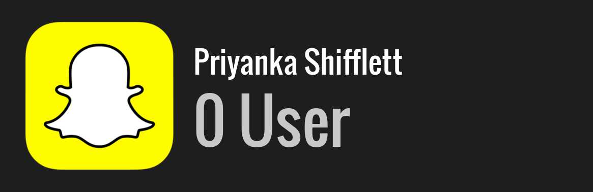 Priyanka Shifflett snapchat