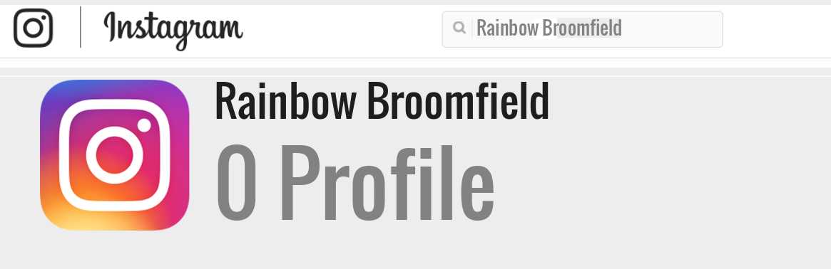 Rainbow Broomfield instagram account