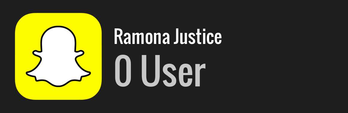 Ramona Justice snapchat