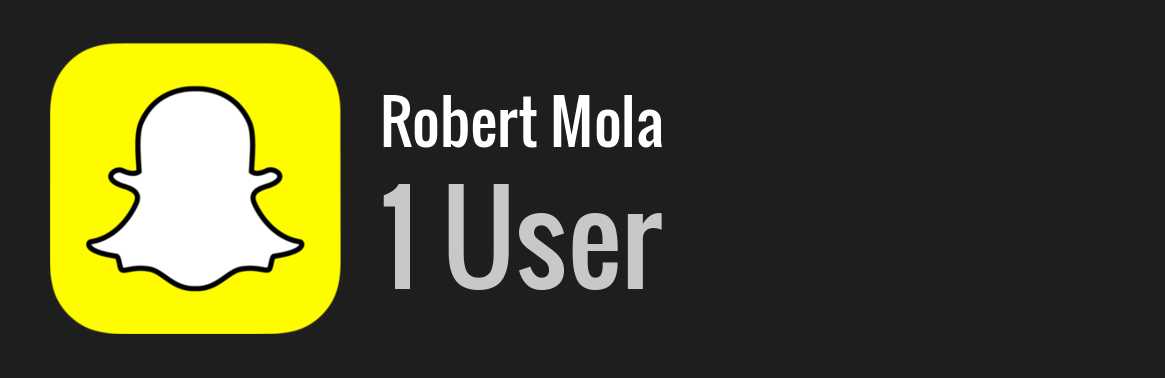 Robert Mola snapchat