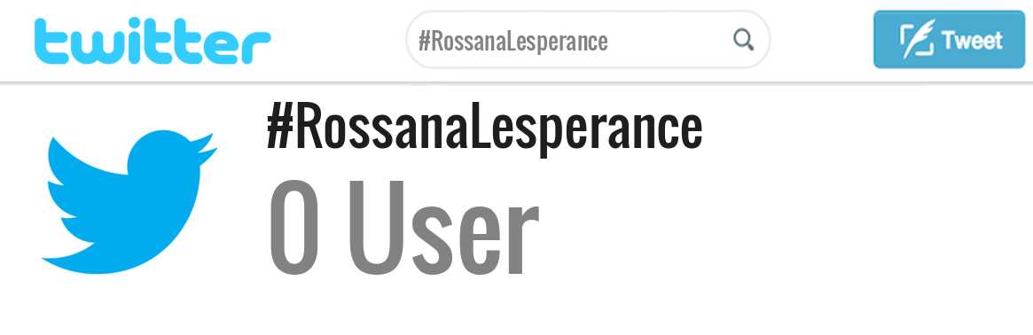 Rossana Lesperance twitter account