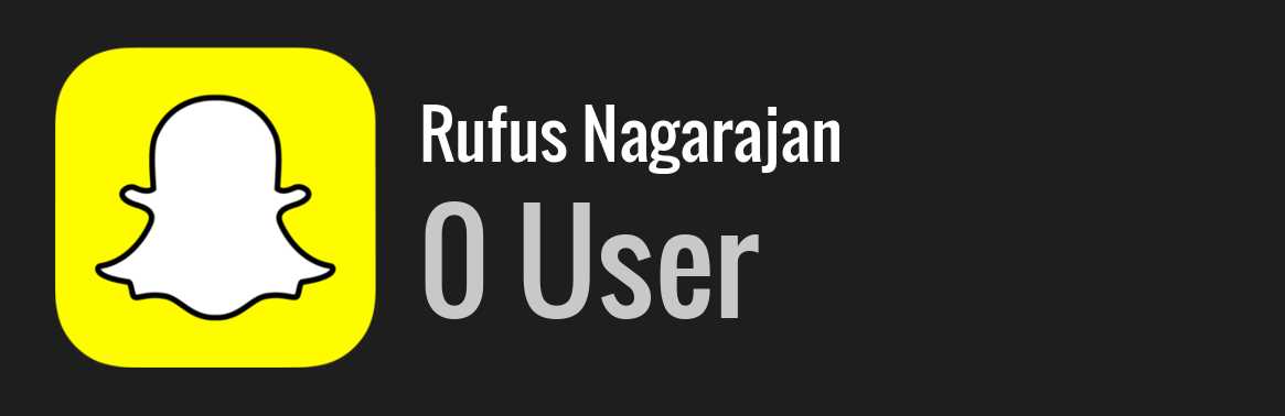 Rufus Nagarajan snapchat