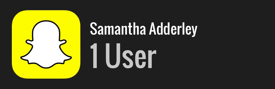 Samantha Adderley snapchat