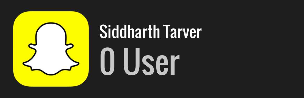 Siddharth Tarver snapchat