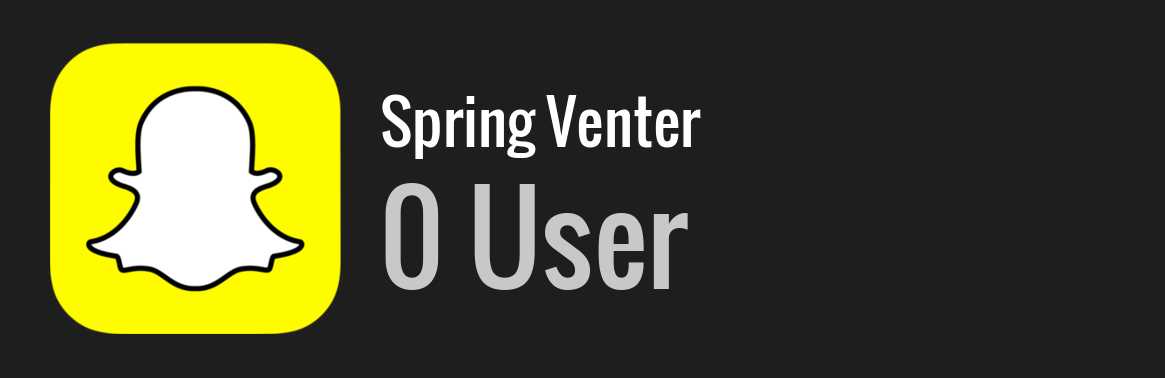 Spring Venter snapchat