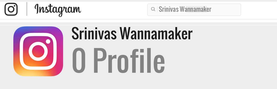Srinivas Wannamaker instagram account