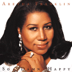 Aretha Franklin - So Damn Happy