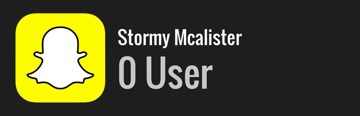 Stormy Mcalister snapchat