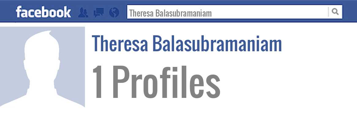 Theresa Balasubramaniam facebook profiles