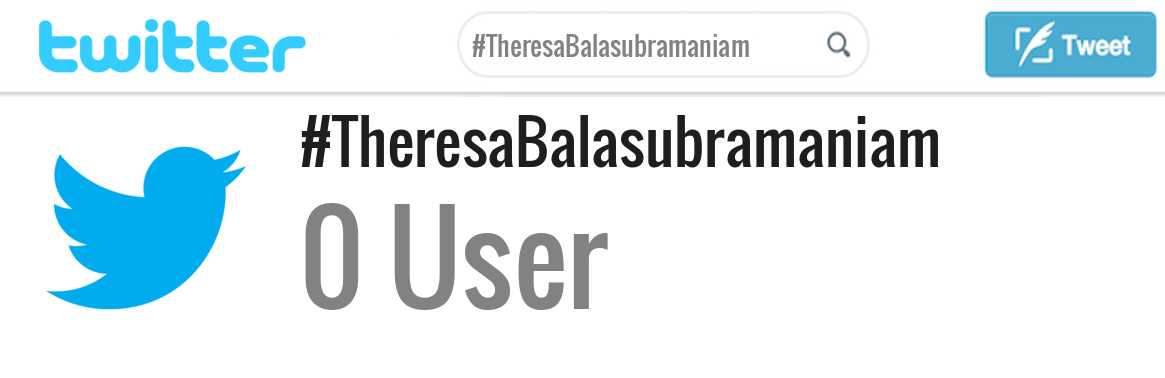 Theresa Balasubramaniam twitter account