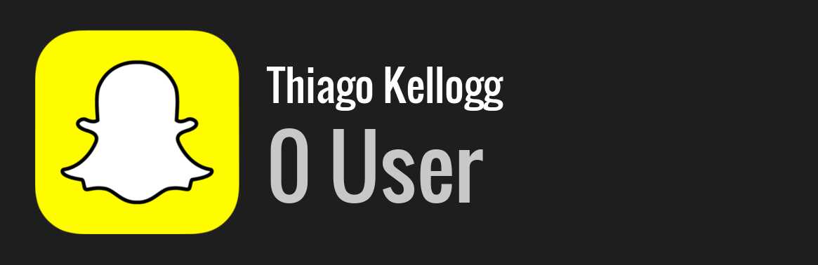Thiago Kellogg snapchat