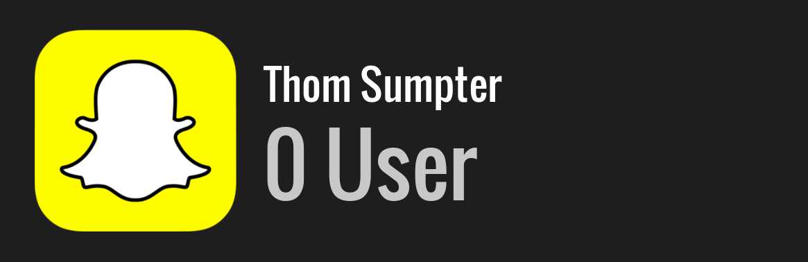 Thom Sumpter snapchat
