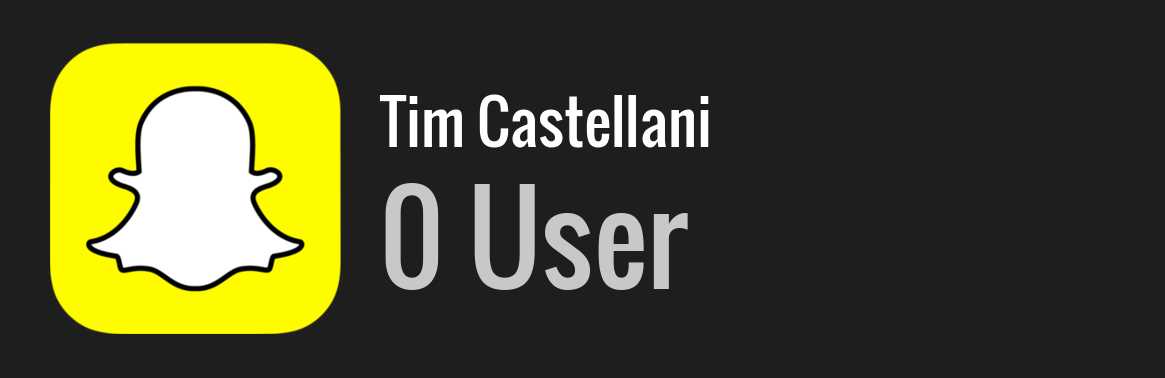 Tim Castellani snapchat