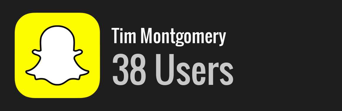 Tim Montgomery snapchat