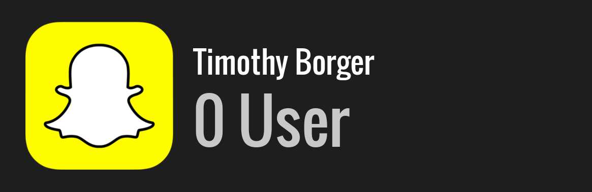 Timothy Borger snapchat
