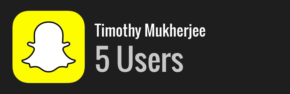 Timothy Mukherjee snapchat