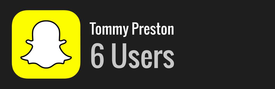 Tommy Preston snapchat