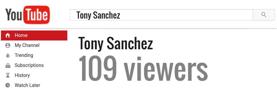 Tony Sanchez youtube subscribers