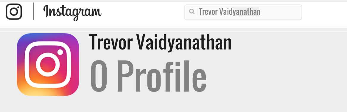 Trevor Vaidyanathan instagram account