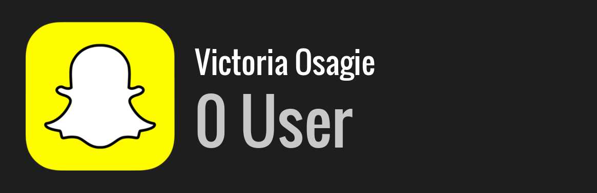 Victoria Osagie snapchat