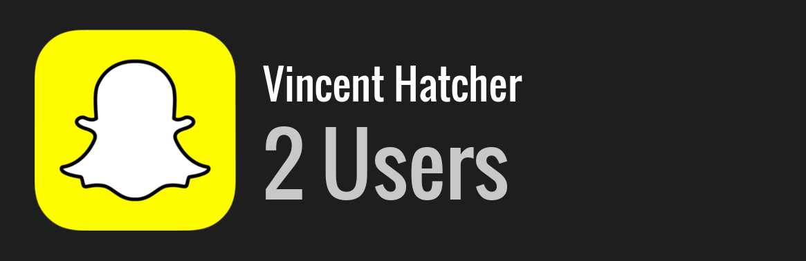 Vincent Hatcher snapchat