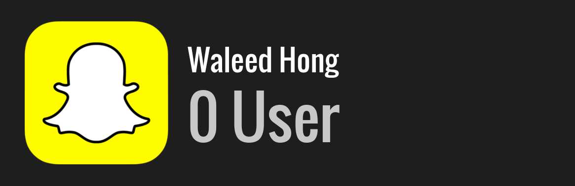 Waleed Hong snapchat