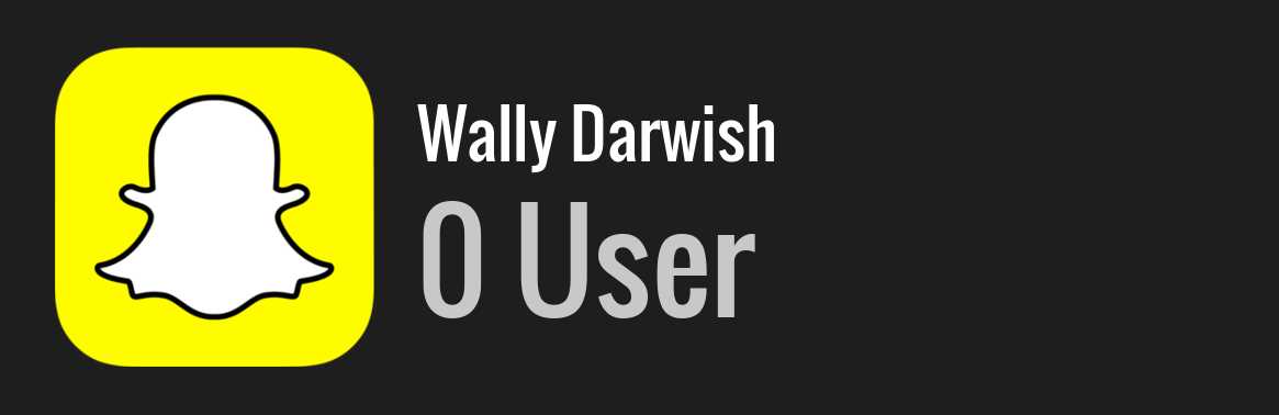 Wally Darwish snapchat