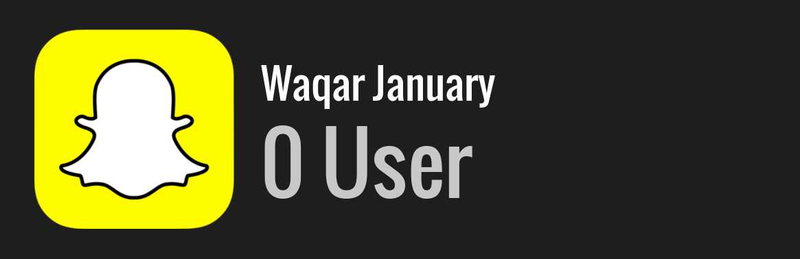 Waqar January snapchat
