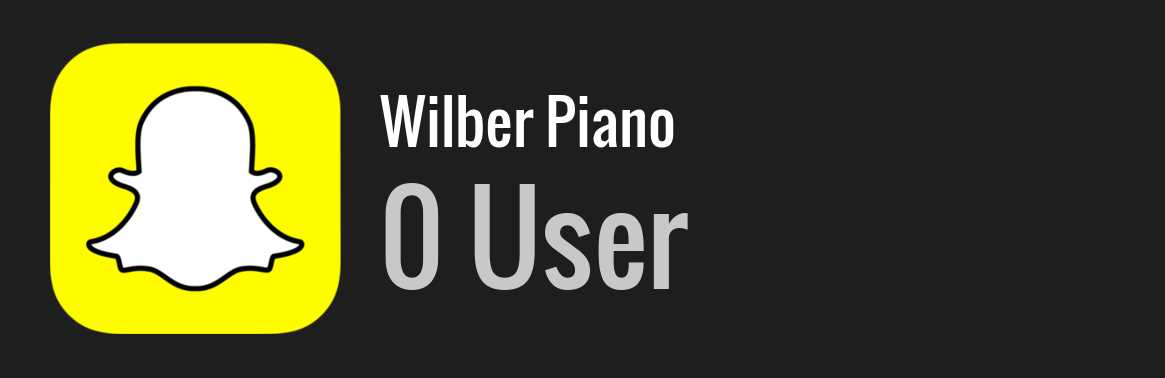 Wilber Piano snapchat