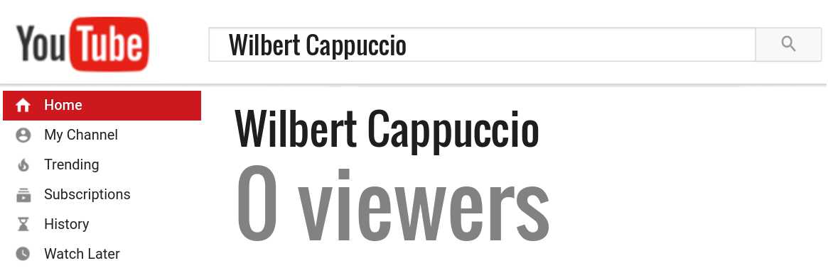Wilbert Cappuccio youtube subscribers