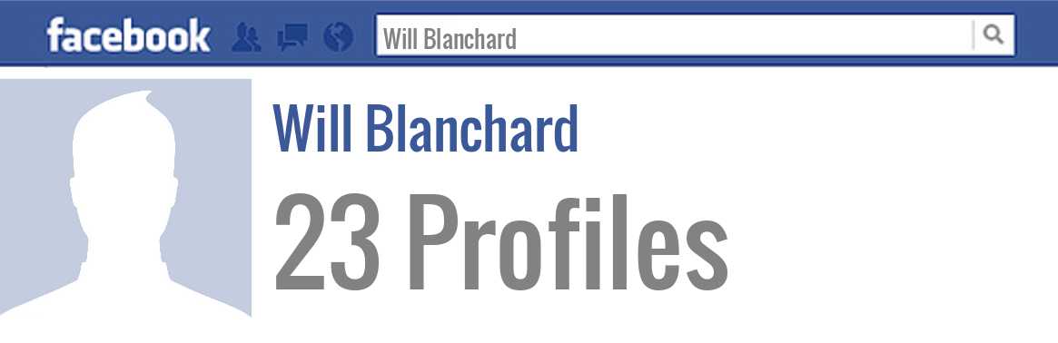 Will Blanchard facebook profiles