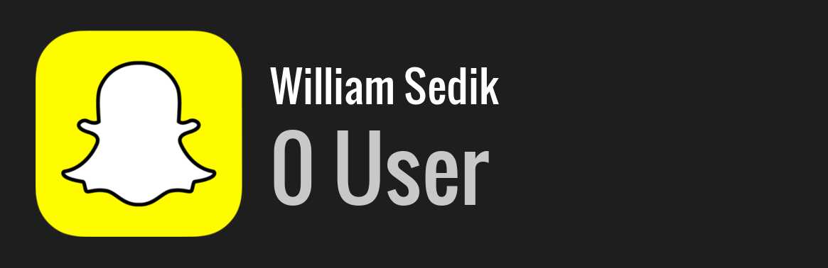 William Sedik snapchat