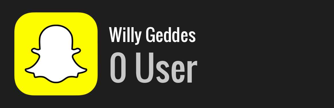 Willy Geddes snapchat