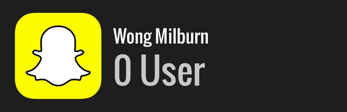 Wong Milburn snapchat