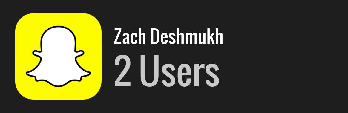 Zach Deshmukh snapchat