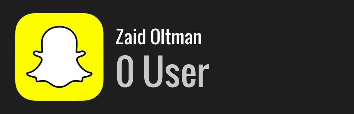 Zaid Oltman snapchat