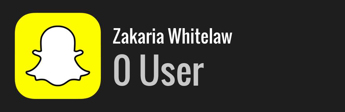 Zakaria Whitelaw snapchat